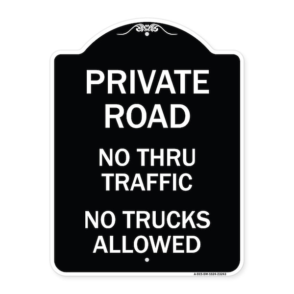 Signmission Private Road No Thru Traffic No Trucks Allowed Heavy-Gauge Aluminum Sign, 24" x 18", BW-1824-23243 A-DES-BW-1824-23243 - main